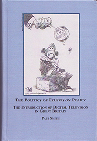 The Politics of Television Policy