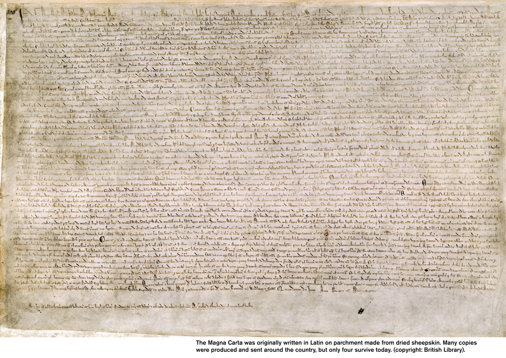 The Magna Carta was originally written in Latin on parchment made from dried sheepskin. Many copies were produced and sent around the country, but only four survive today. (copyright: British Library).