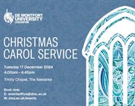 Come to the DMU Christmas Carol Service on Tuesday 17 December