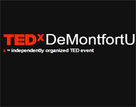 TEDxDemontfortU is coming back and you could be involved!