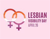 Lesbian Visibility Day 2024