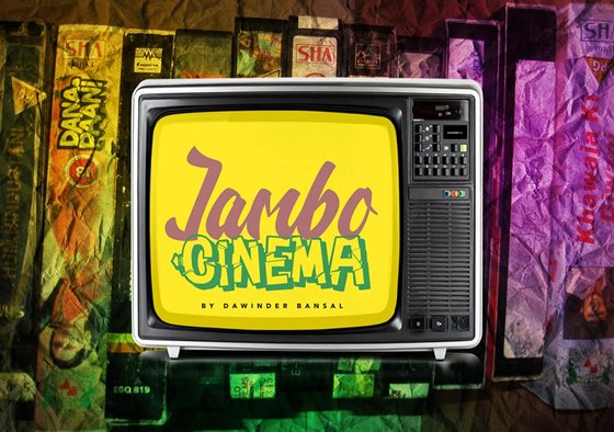 Jambo Cinema - Dawinder Bansal