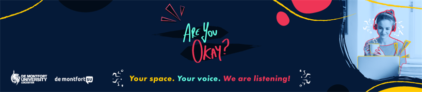 Are You Okay? partnership banner between De Montfort University and De Montfort Students' Union