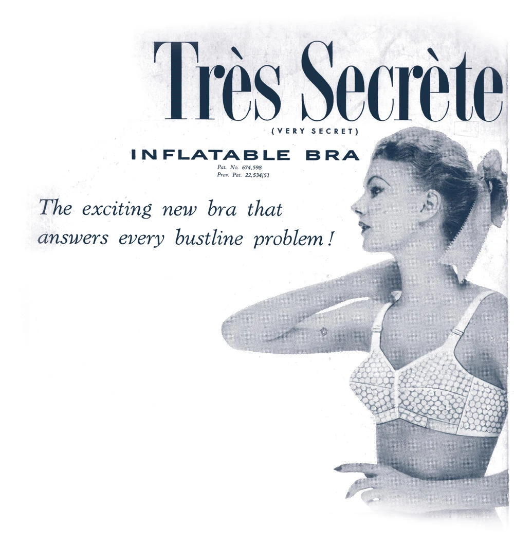 The Très Secrète Inflatable Bra, 1952